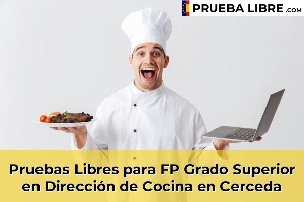 Pruebas Libres para FP Grado Superior en Dirección de Cocina en Cerceda