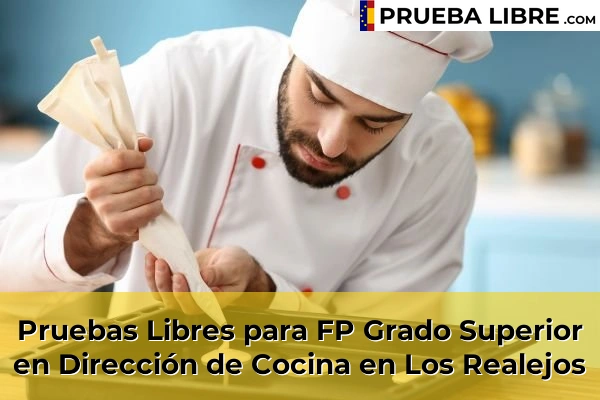 Pruebas Libres para FP Grado Superior en Dirección de Cocina en Los Realejos