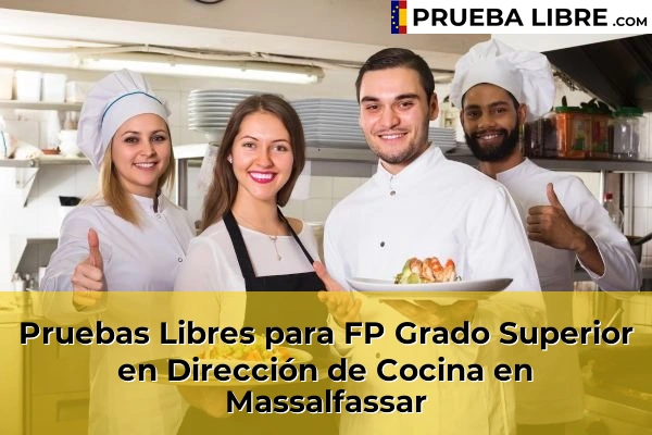Pruebas Libres para FP Grado Superior en Dirección de Cocina en Xeraco 163 Pruebas Libres para FP Grado Superior en Dirección de Cocina en Massalfassar