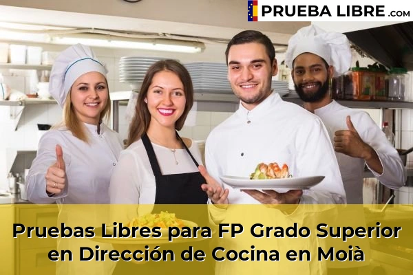 Pruebas Libres para FP Grado Superior en Dirección de Cocina en Moià