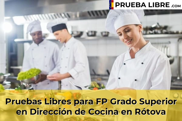 Pruebas Libres para FP Grado Superior en Dirección de Cocina en Xeraco 204 Pruebas Libres para FP Grado Superior en Dirección de Cocina en Rótova