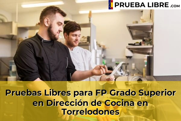 Pruebas Libres para FP Grado Superior en Dirección de Cocina en Torrelodones