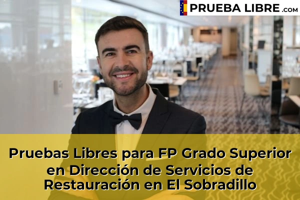 Pruebas Libres para FP Grado Superior en Dirección de Servicios de Restauración en Güímar 61 Pruebas Libres para FP Grado Superior en Dirección de Servicios de Restauración en El Sobradillo