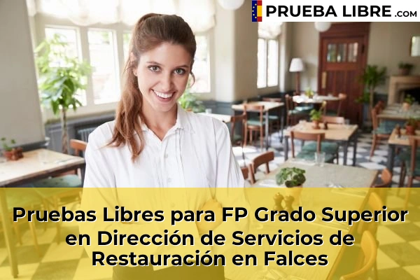 Pruebas Libres para FP Grado Superior en Dirección de Servicios de Restauración en Astráin 55 Pruebas Libres para FP Grado Superior en Dirección de Servicios de Restauración en Falces