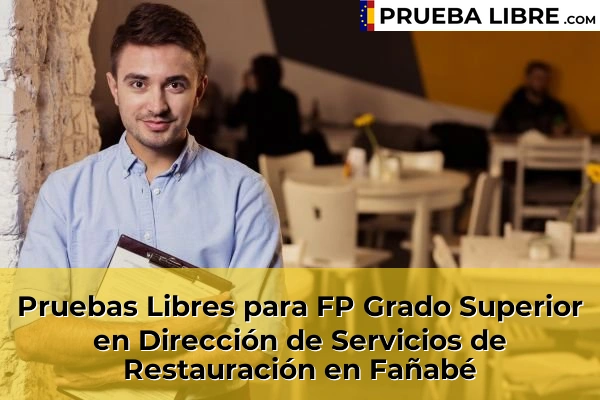 Pruebas Libres para FP Grado Superior en Dirección de Servicios de Restauración en Güímar 63 Pruebas Libres para FP Grado Superior en Dirección de Servicios de Restauración en Fañabé