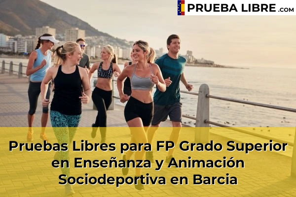 Pruebas Libres para FP Grado Superior en Enseñanza y Animación Sociodeportiva en Axeitos 55 Pruebas Libres para FP Grado Superior en Enseñanza y Animación Sociodeportiva en Barcia
