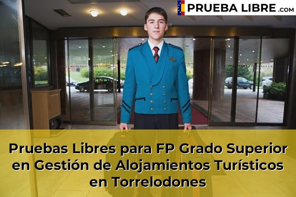 Pruebas Libres para FP Grado Superior en Gestión de Alojamientos Turísticos en Torrelodones
