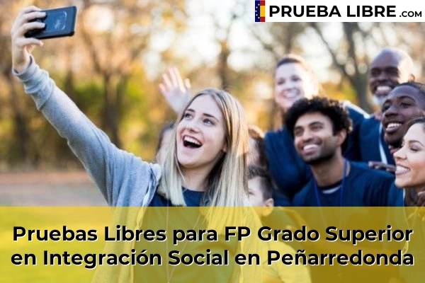 Pruebas Libres para FP Grado Superior en Integración Social en Castro de Elviña 92 Pruebas Libres para FP Grado Superior en Integración Social en Peñarredonda