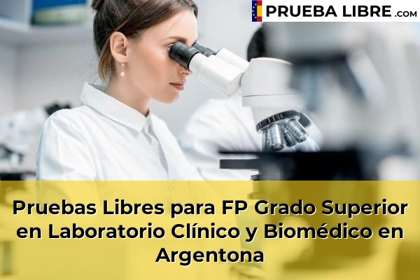 Pruebas Libres para FP Grado Superior en Laboratorio Clínico y Biomédico en Tordera 47 Pruebas Libres para FP Grado Superior en Laboratorio Clínico y Biomédico en Argentona