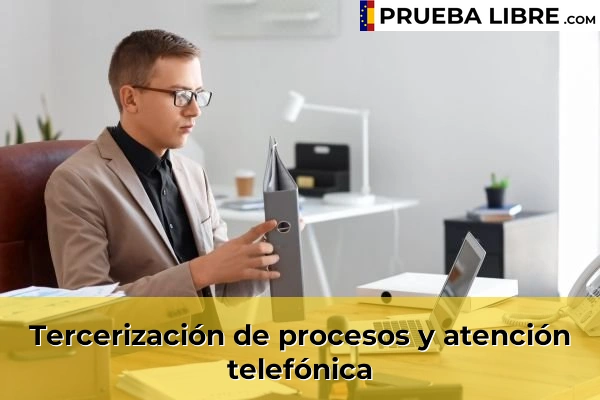 Tercerización de procesos y atención telefónica