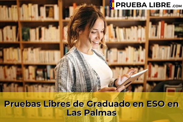 Pruebas de Acceso de Graduado en ESO 29 Pruebas Libres de Graduado en ESO en Las Palmas