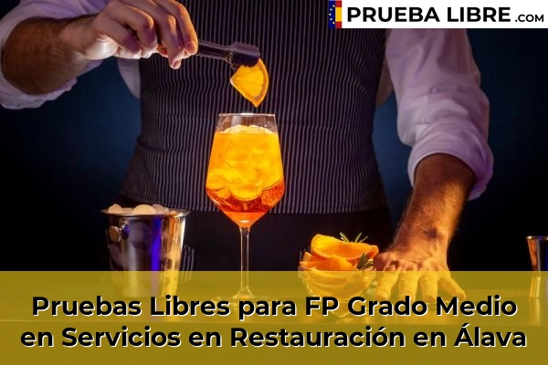 Pruebas Libres para FP Grado Medio en Servicios en Restauración en Álava
